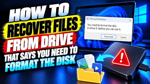 How to Recover Files from Drive That Says You Need to Format the Disk